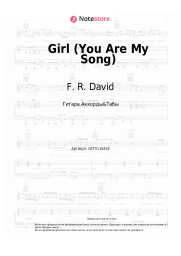 Ноты, аккорды F. R. David - Girl (You Are My Song)