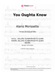 Ноты, аккорды Alanis Morissette - You Oughta Know