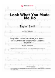 Ноты, аккорды Taylor Swift - Look What You Made Me Do