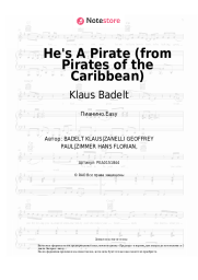 Ноты, аккорды Klaus Badelt - He's A Pirate (from Pirates of the Caribbean)