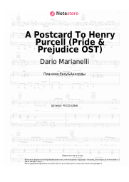 Ноты, аккорды Dario Marianelli - A Postcard To Henry Purcell (Pride & Prejudice OST)