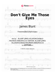 undefined James Blunt - Don't Give Me Those Eyes