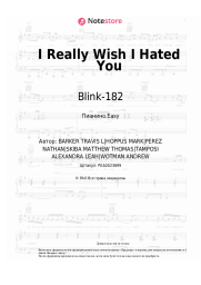 Ноты, аккорды Blink-182 - I Really Wish I Hated You