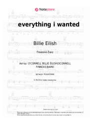 Ноты, аккорды Billie Eilish - everything i wanted
