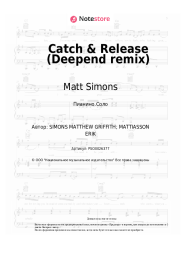 Ноты, аккорды Matt Simons - Catch & Release (Deepend remix)