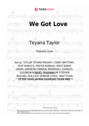 Ноты, аккорды Teyana Taylor - We Got Love